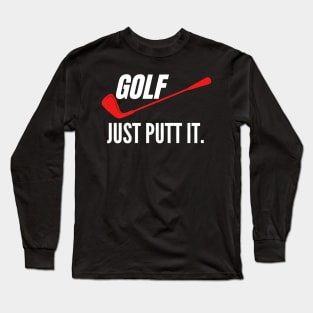 Funny Golf Long Sleeve T-Shirt